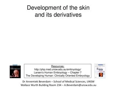 Development of the skinnd its derivativesDr Annemiek Beverdam School o