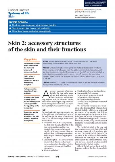 ccessory structures of the skin include the hair nails sweat glands