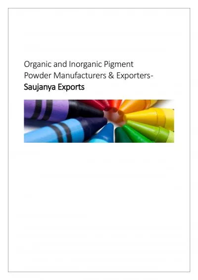 Organic and Inorganic Pigment Powder Manufacturers & Exporters - Saujanya Exports