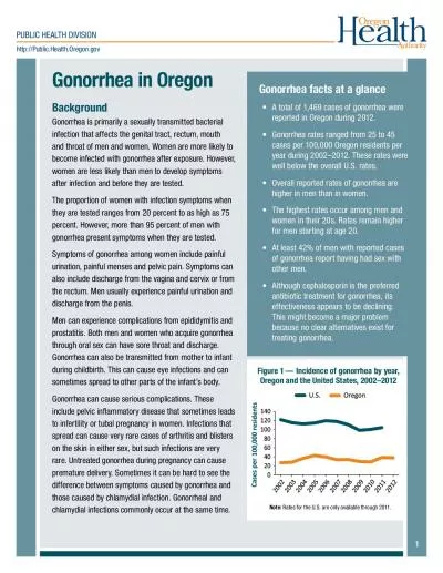 PUBLIC HEALTH DIVISIONGonorrhea in Oregon Background Gonorrhea is prim