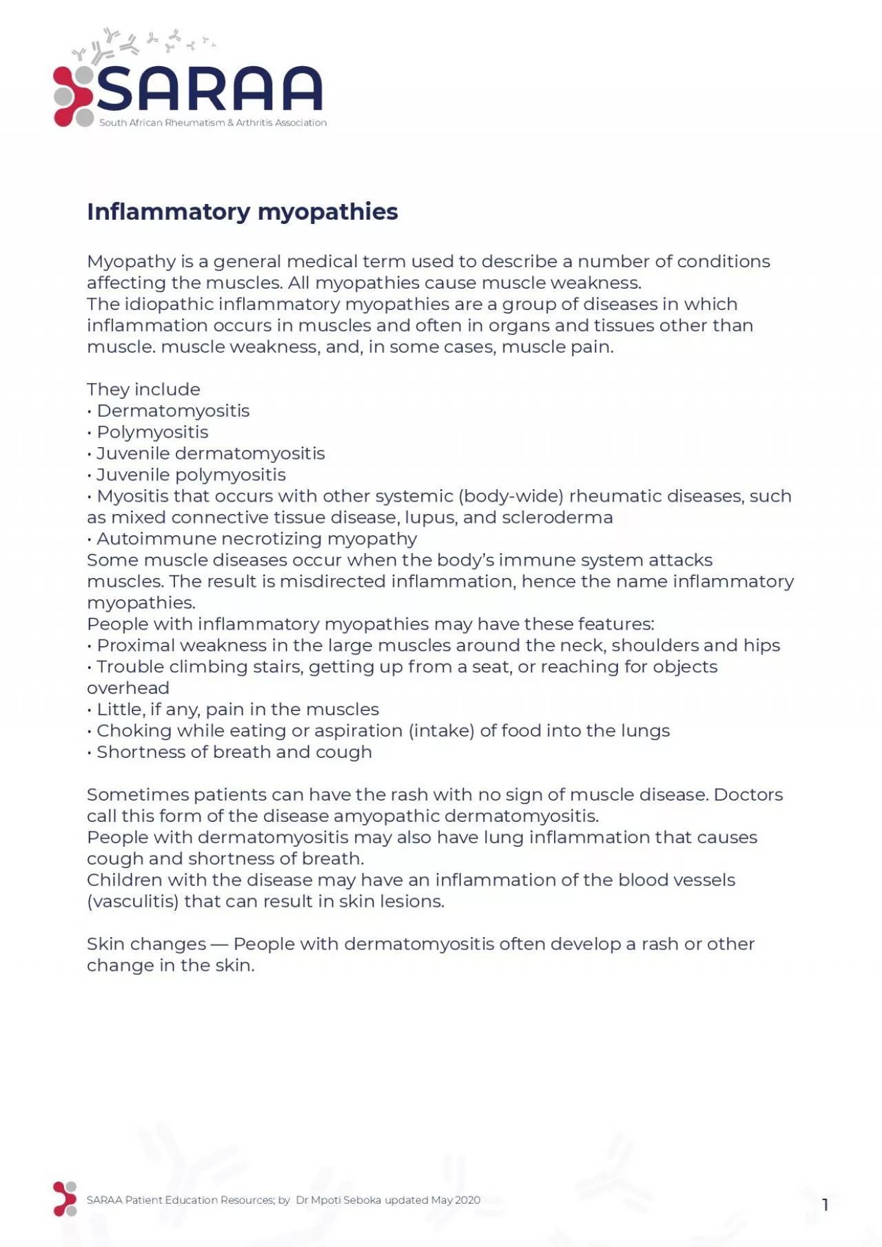 PDF-Myopathy is a general medical term used to describe a number of condit