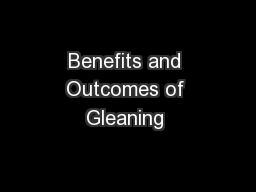 Benefits and Outcomes of Gleaning 