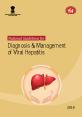 Diagnosis  Management of Viral Hepatitis