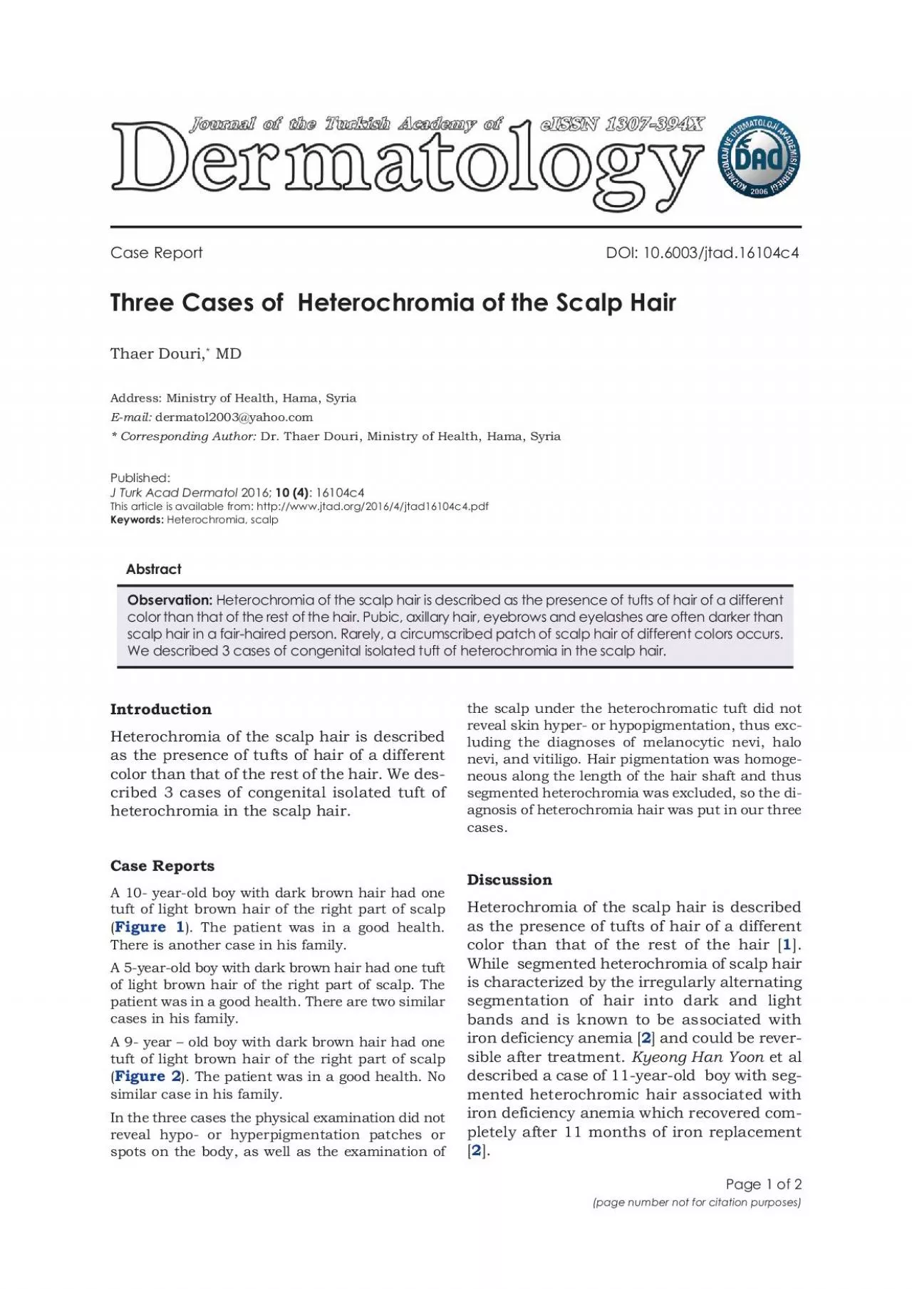 PDF-Three Cases of Heterochromia of the Scalp HairThaer DouriMDAddress