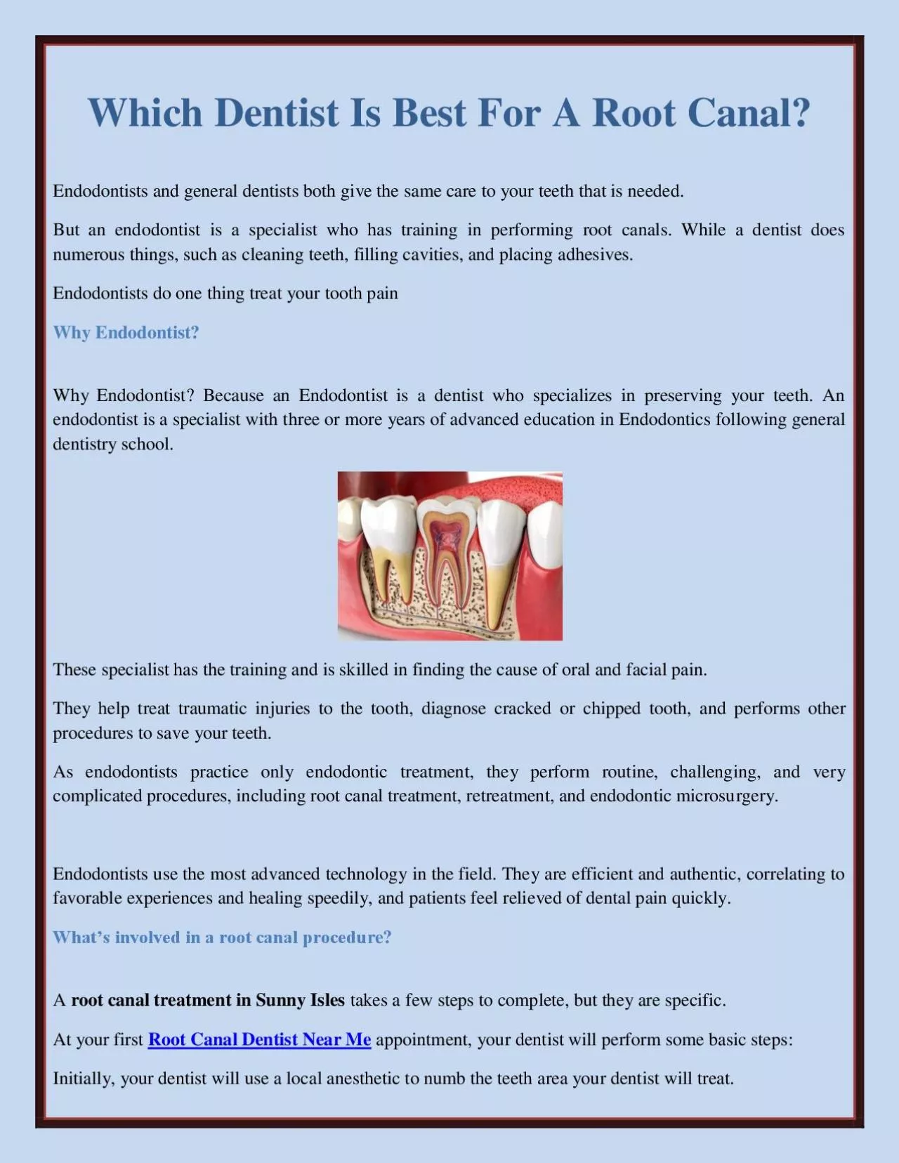 Which Dentist Is Best For A Root Canal?