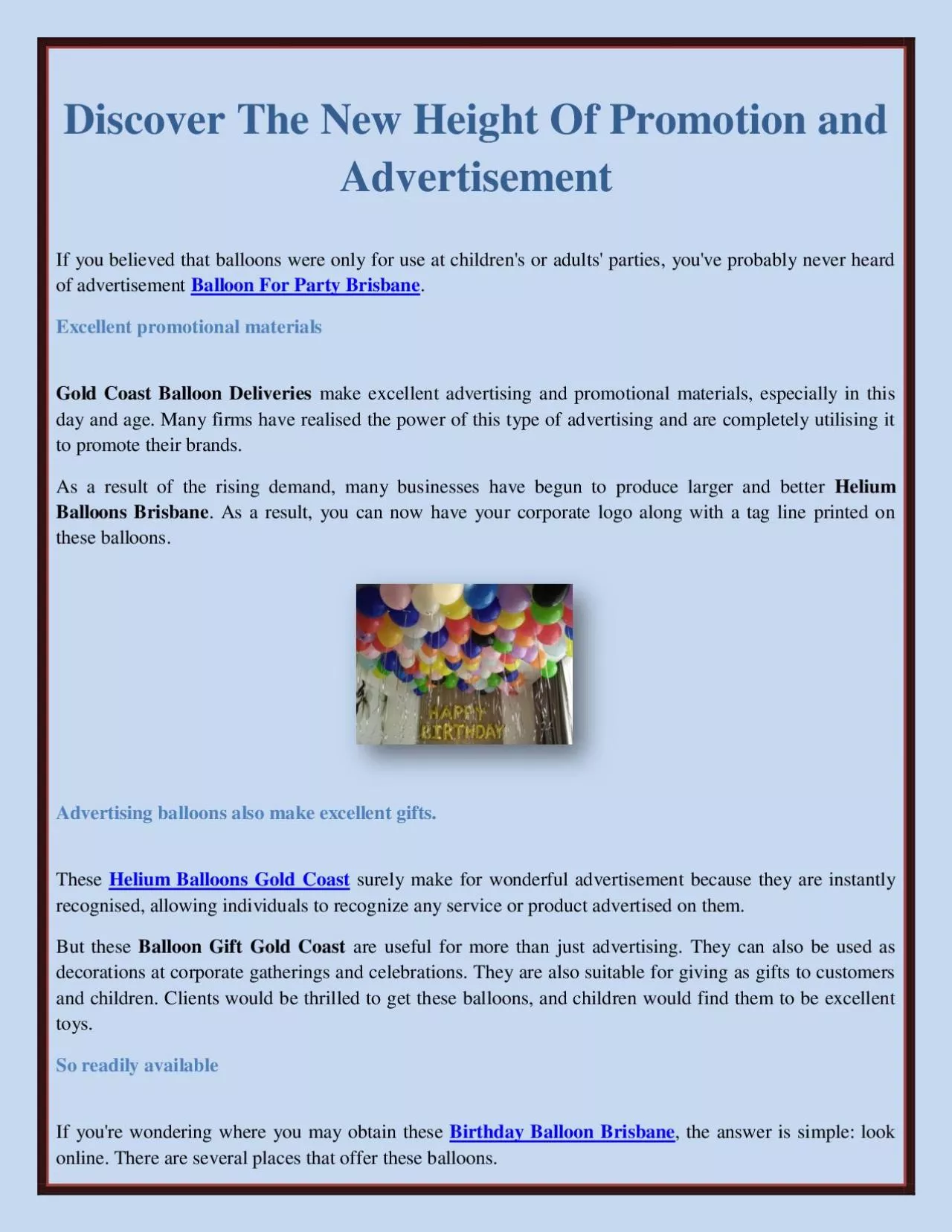 Discover The New Height Of Promotion and Advertisement
