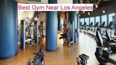 Best Gym near Los Angeles