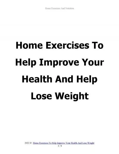 Home Exercises To Help Improve Your Health And Help Lose Weight