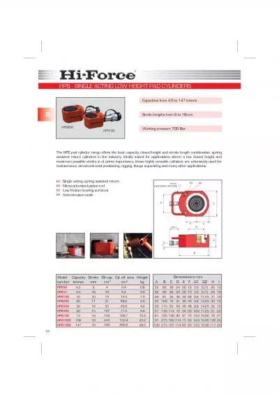 Capacities from 45 to 147 tonnesStroke lengths from 6 to 16mmWorking