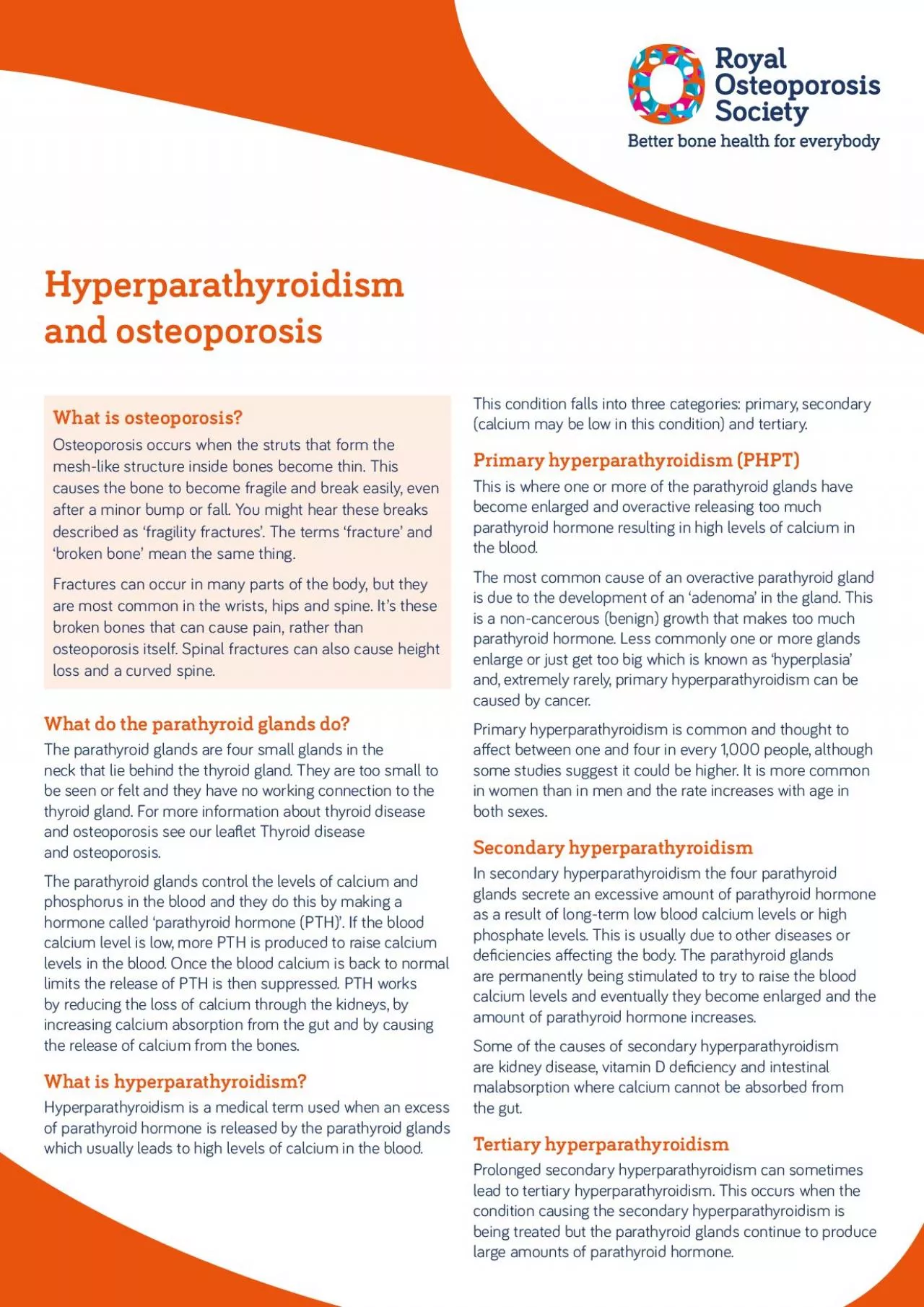 PDF-Hyperparathyroidismand osteoporosisWhat do the parathyroid glands doT