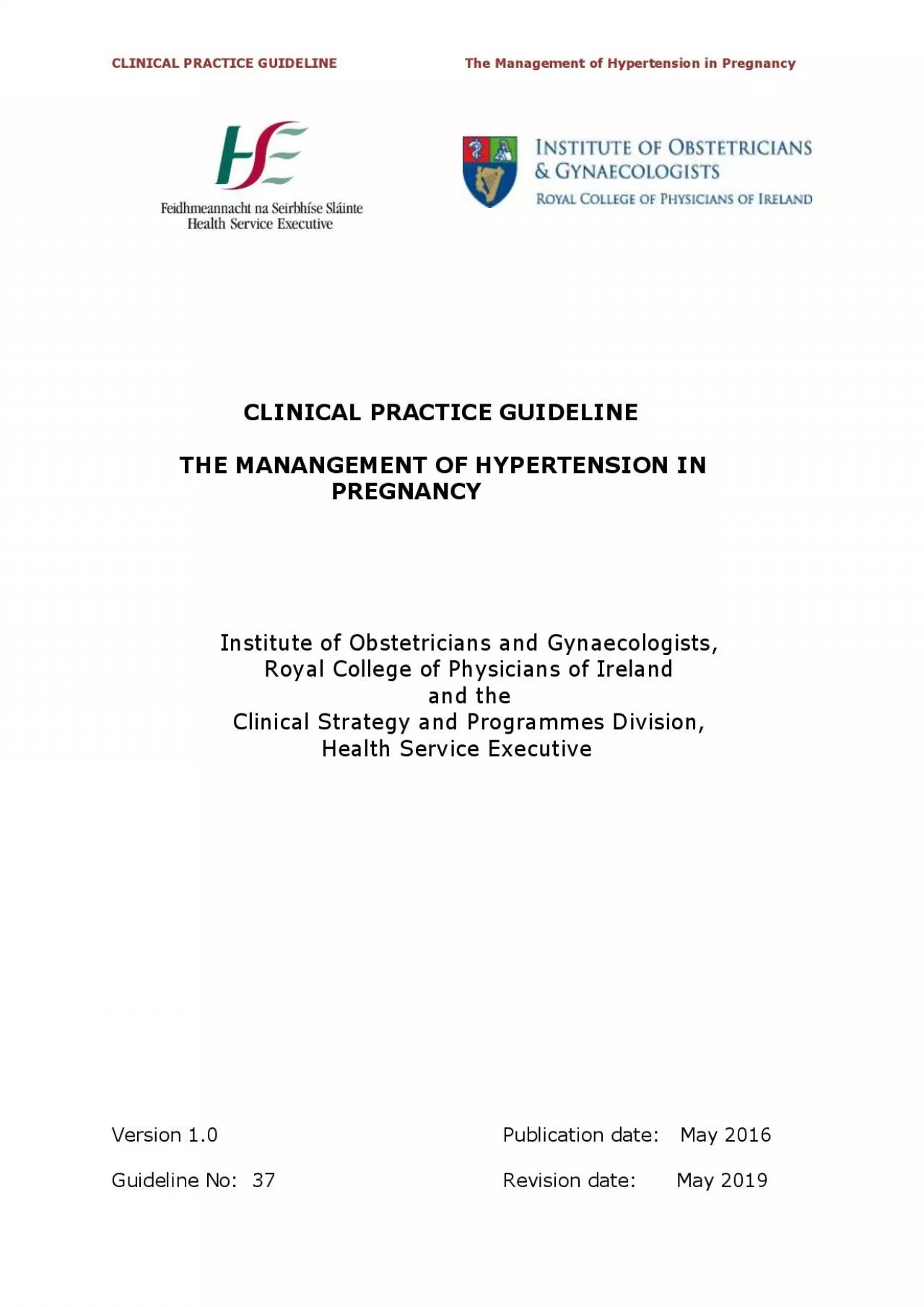 CLINICAL PRACTICE GUIDELINE