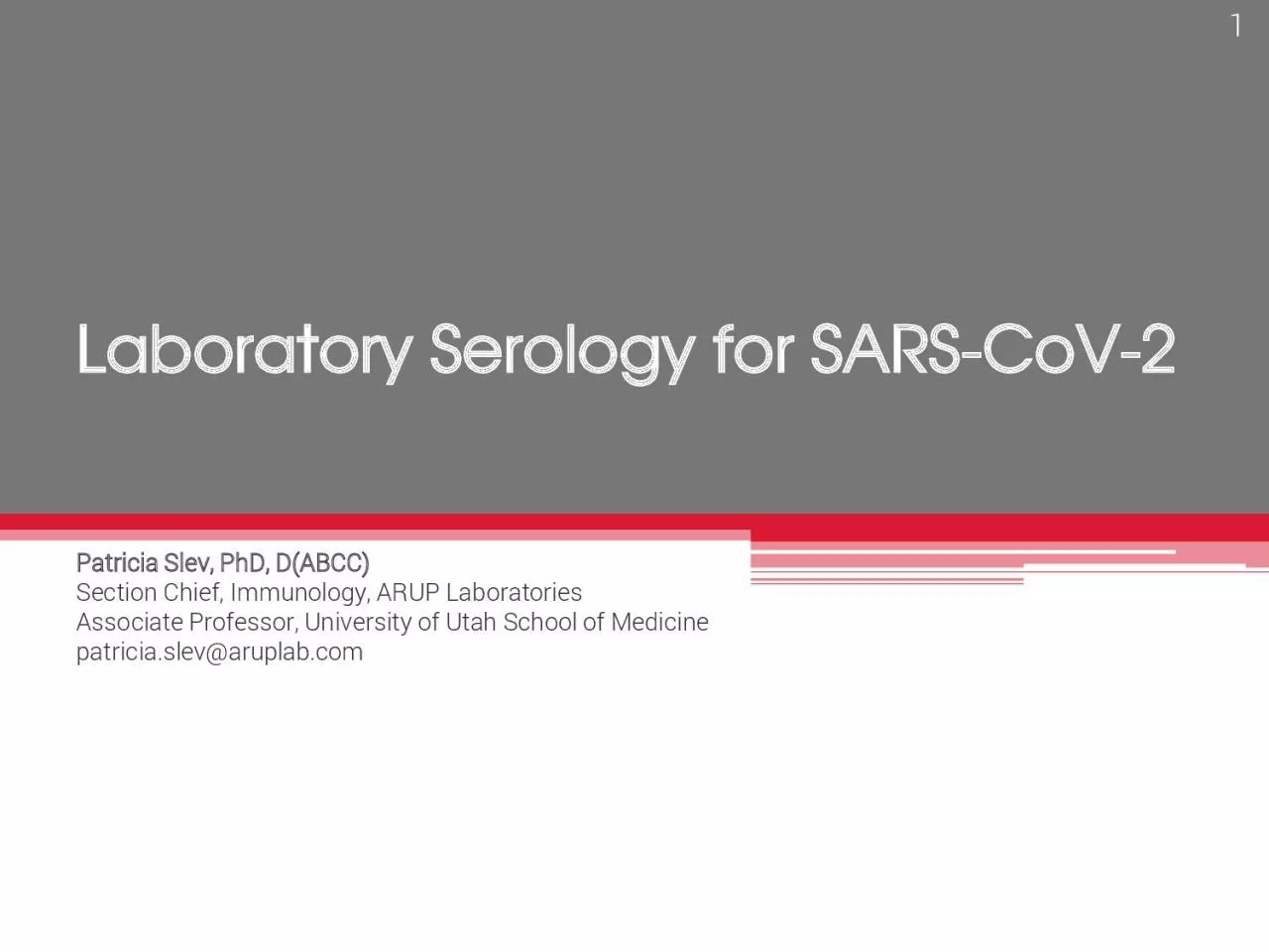 Laboratory Serology for SARS