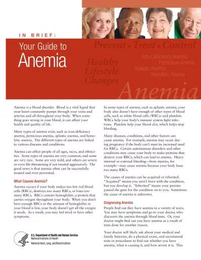 Anemia is a blood disorder  Blood is a vital liquid that arteries and