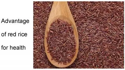 Advantages of red rice for health