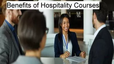 Benefits of Hospitality Courses