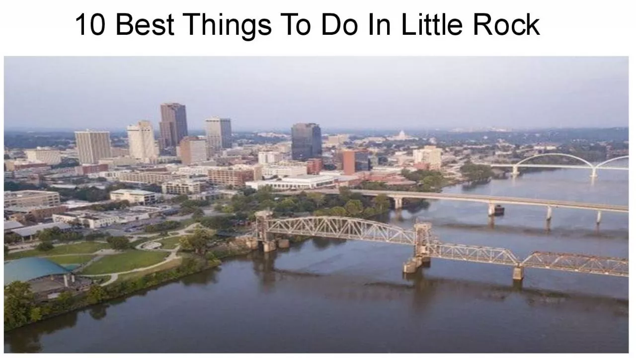 PDF-10 Best Things To Do In Little Rock