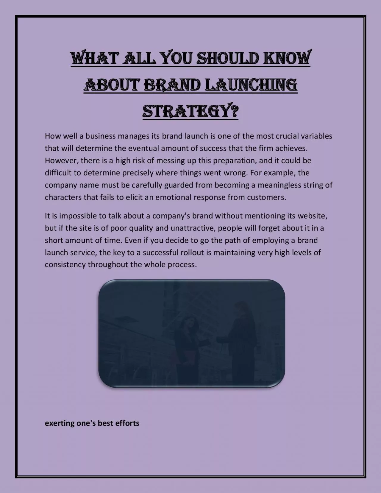 What all you should know about brand launching strategy?