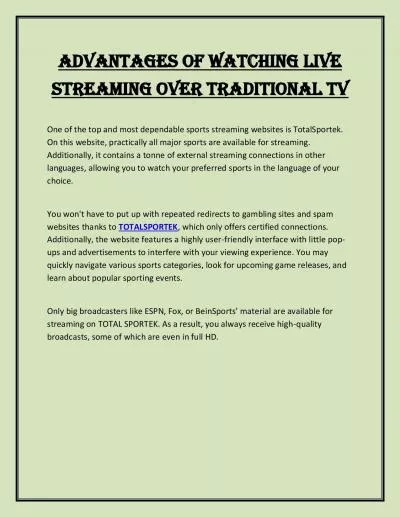 Advantages of watching live streaming over traditional TV