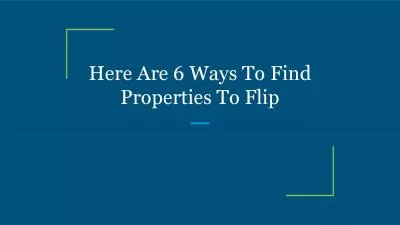 Here Are 6 Ways To Find Properties To Flip