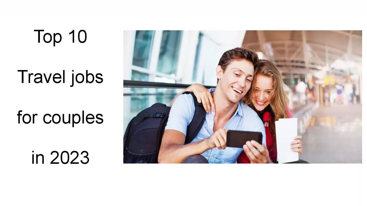 Top 10 Travel jobs for couples in 2023