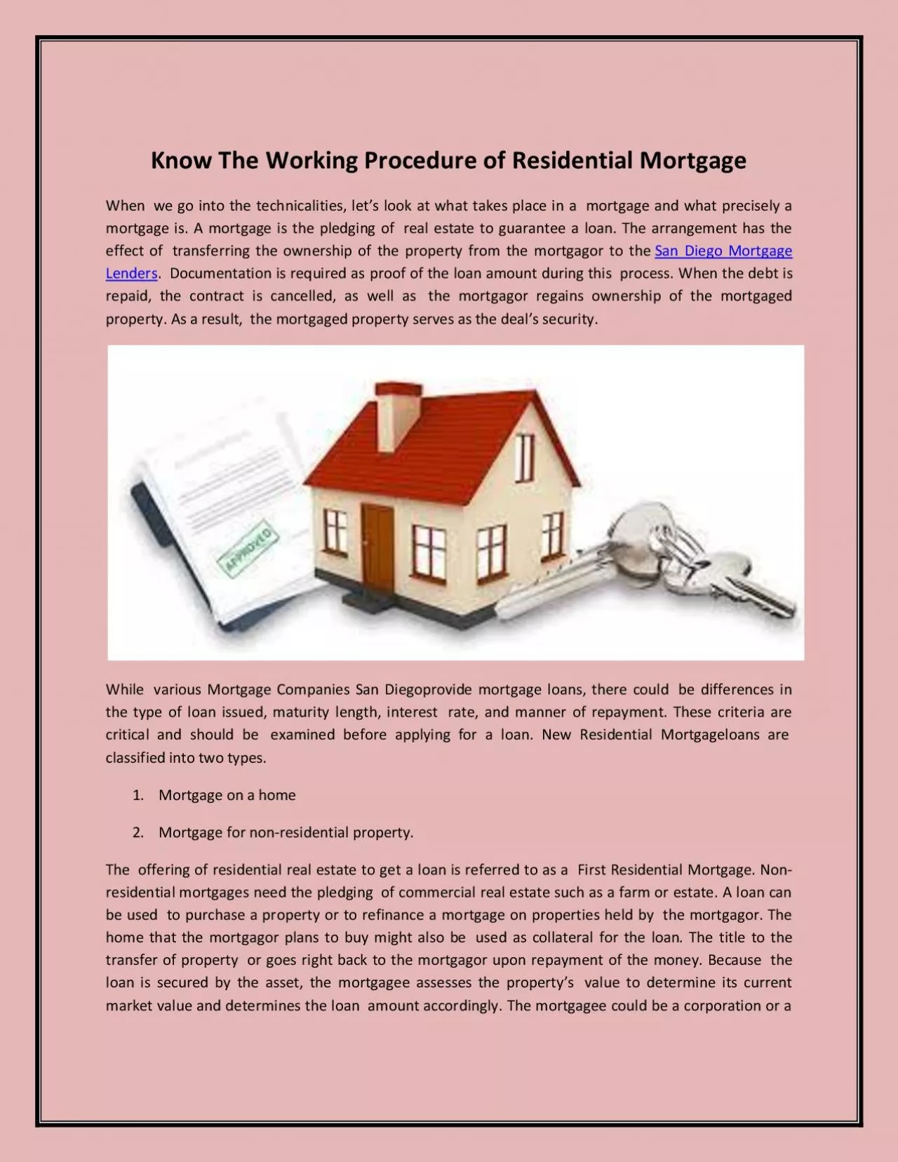 Know The Working Procedure of Residential Mortgage