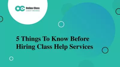 5 Things To Check Before Hiring Class Help Services