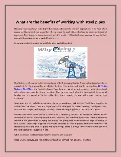 What are the benefits of working with steel pipes.