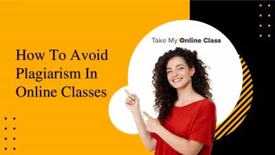 Smart Ways To Avoid Plagiarism In Online Classes
