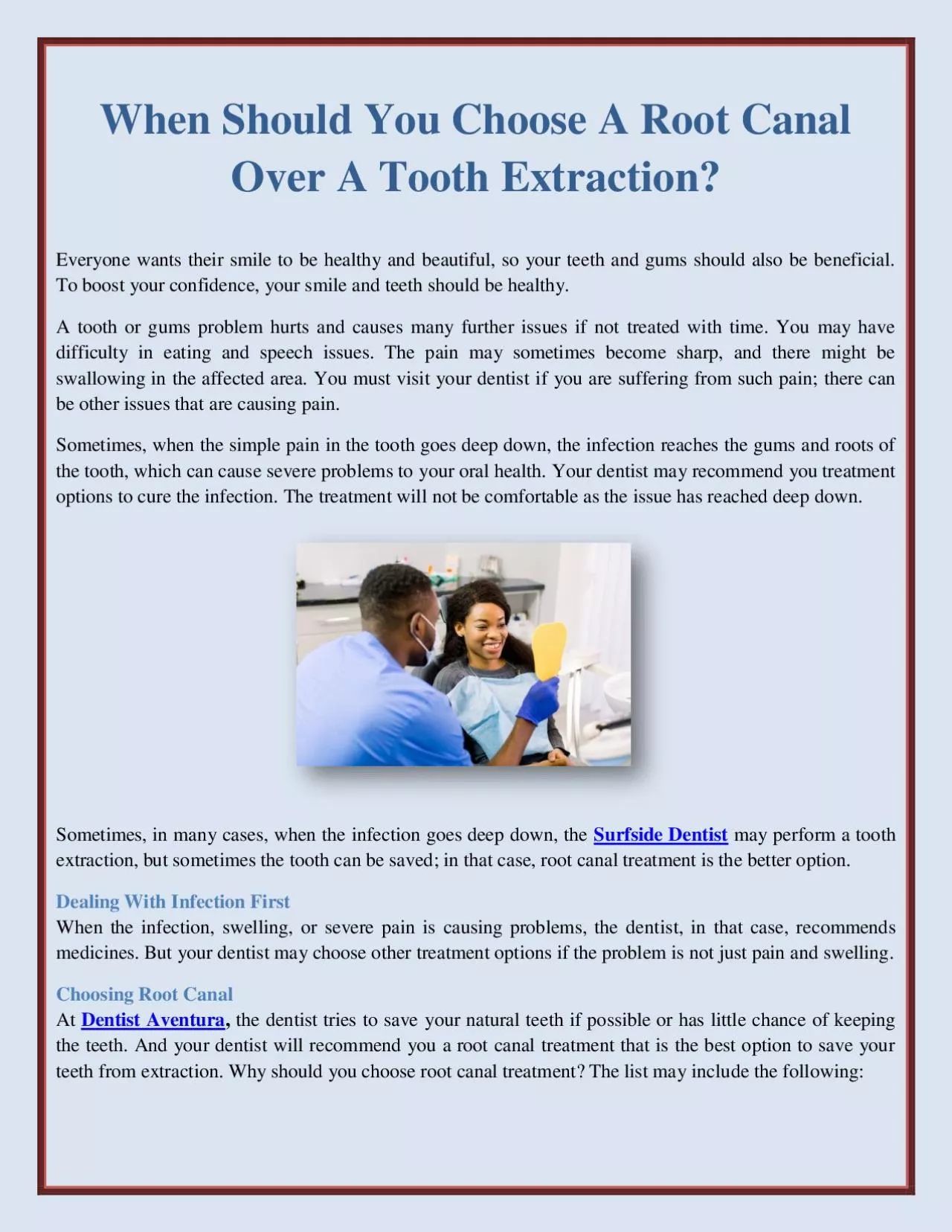 When Should You Choose A Root Canal Over A Tooth Extraction?