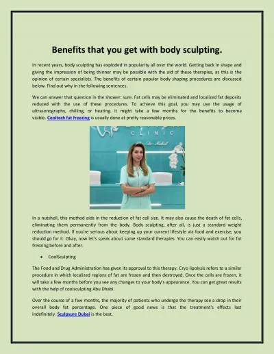 Benefits that you get with body sculpting.