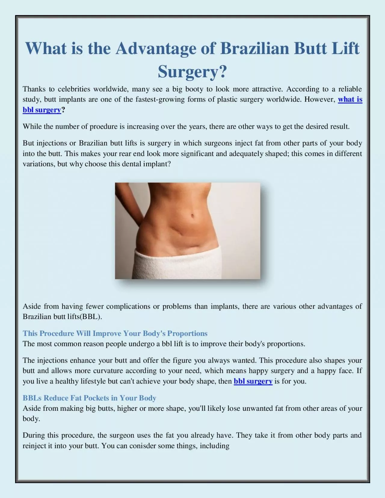 What is the Advantage of Brazilian Butt Lift Surgery?