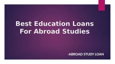 Best education loans for abroad studies