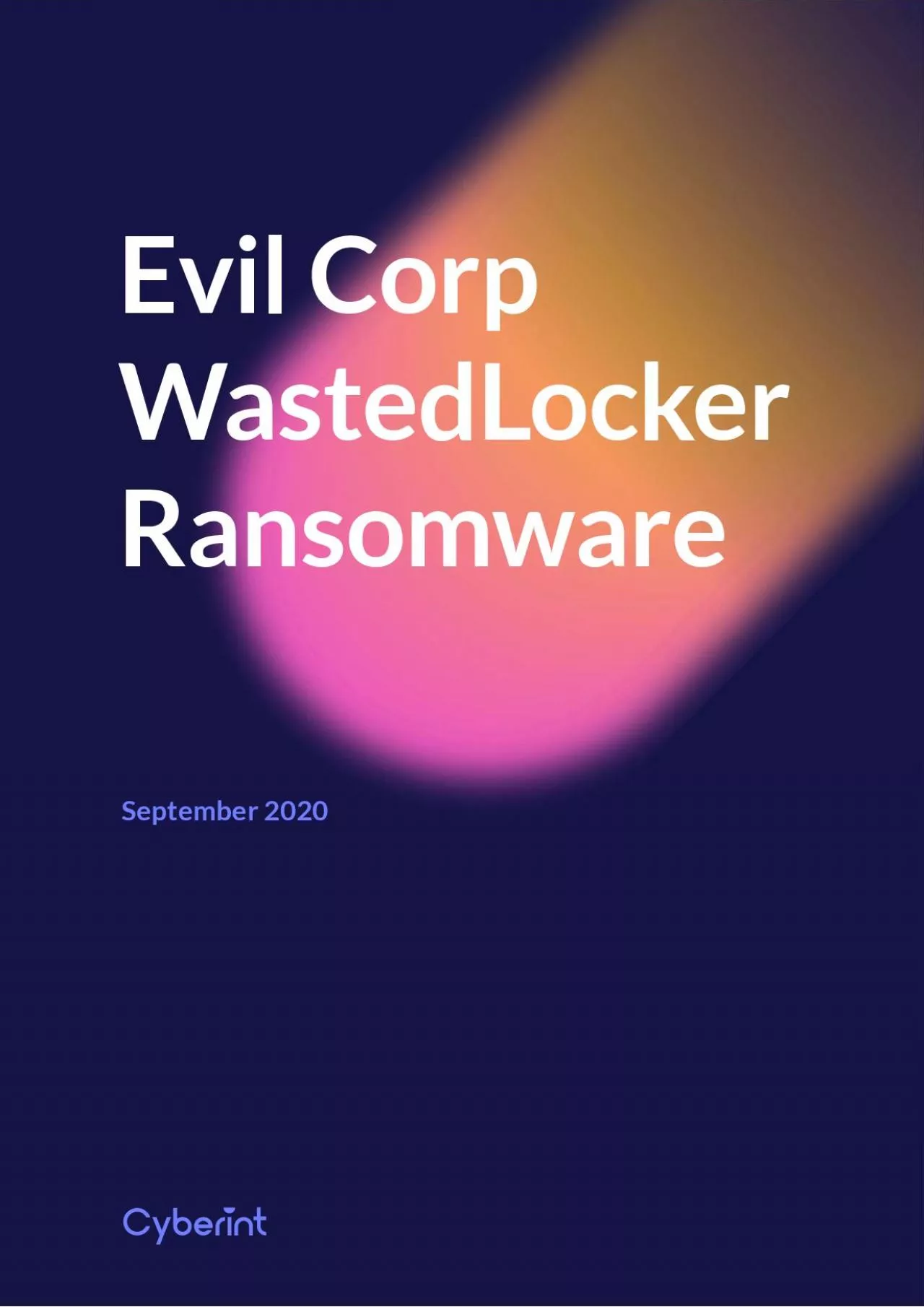 PDF-Evil Corp Wastedlocker Ransomware Report