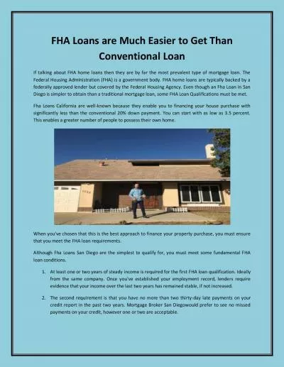 FHA Loans are Much Easier to Get Than Conventional Loan