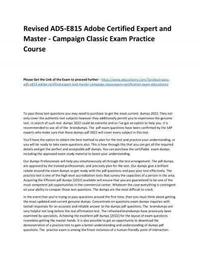 Revised AD5-E815 Adobe Certified Expert and Master - Campaign Classic Exam Practice Course