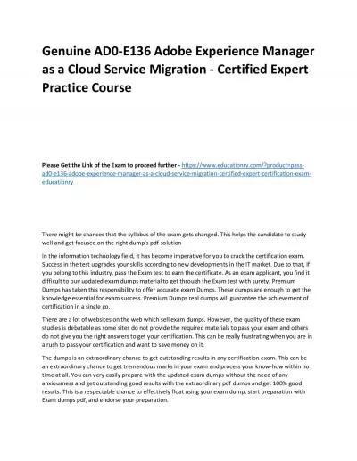 Genuine AD0-E136 Adobe Experience Manager as a Cloud Service Migration - Certified Expert Practice Course