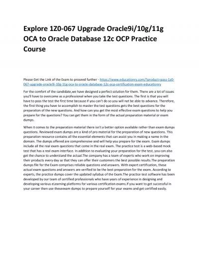 Explore 1Z0-067 Upgrade Oracle9i/10g/11g OCA to Oracle Database 12c OCP Practice Course