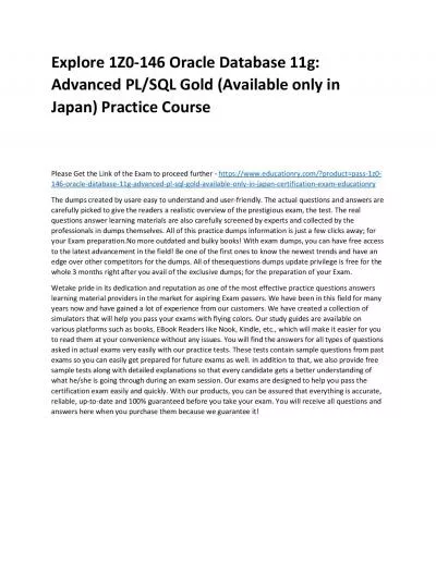 Explore 1Z0-146 Oracle Database 11g: Advanced PL/SQL Gold (Available only in Japan) Practice Course