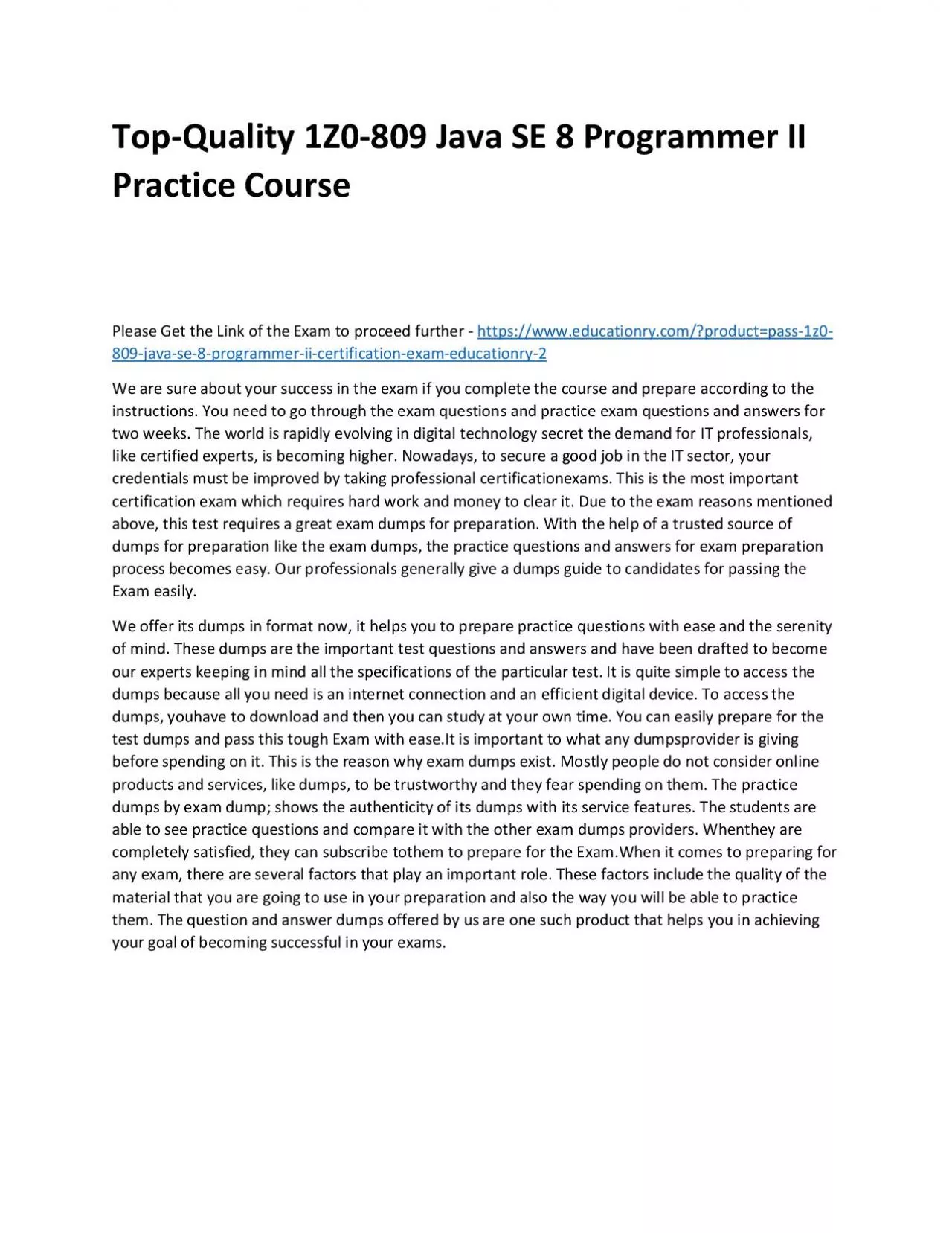 Top-Quality 1Z0-809 Java SE 8 Programmer II Practice Course