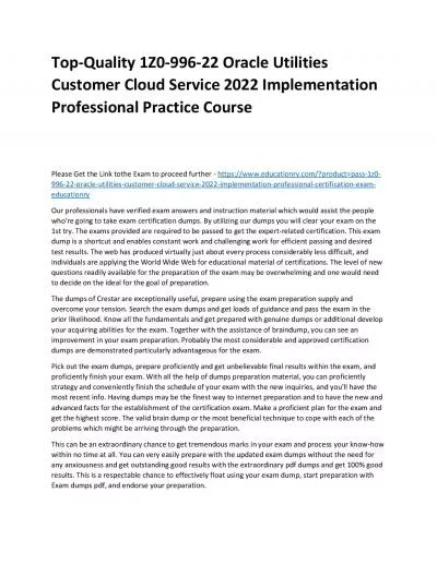 Top-Quality 1Z0-996-22 Oracle Utilities Customer Cloud Service 2022 Implementation Professional