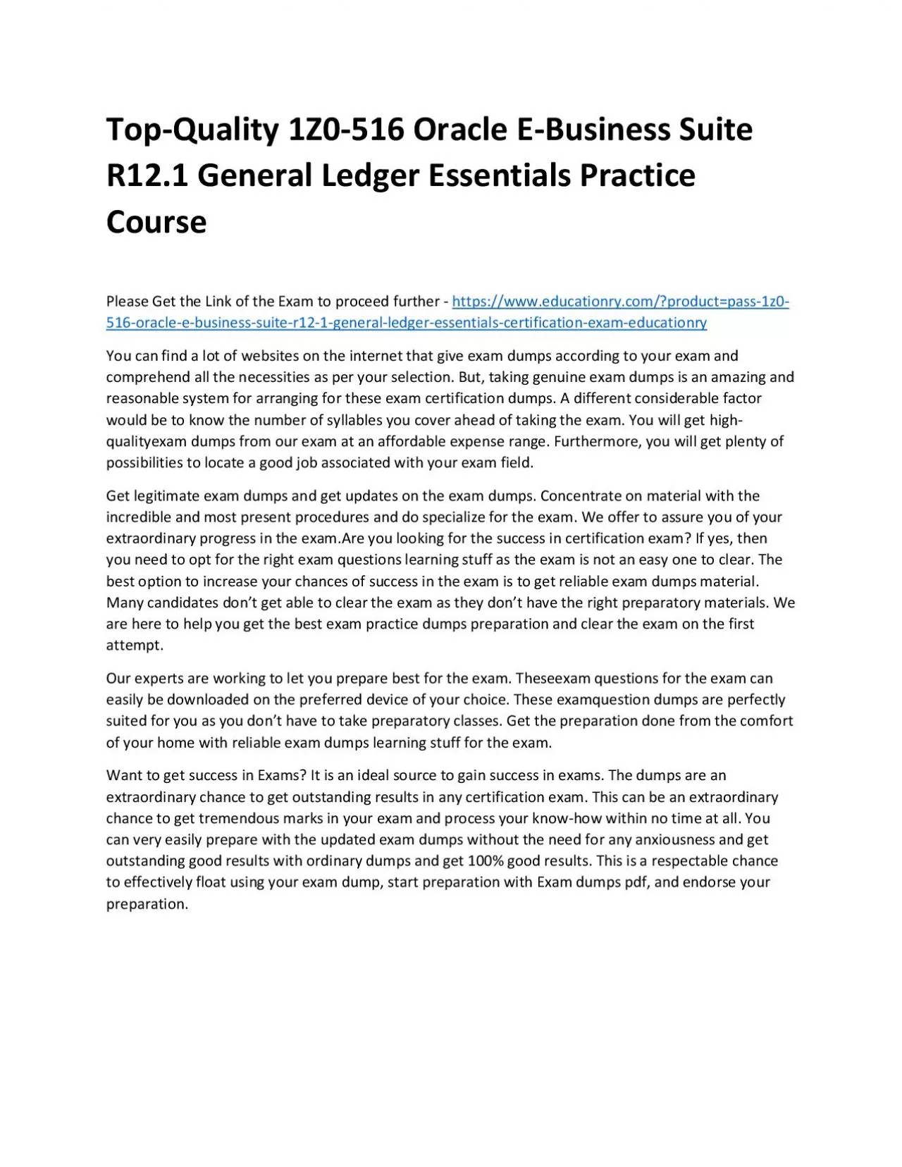 Top-Quality 1Z0-516 Oracle E-Business Suite R12.1 General Ledger Essentials Practice Course
