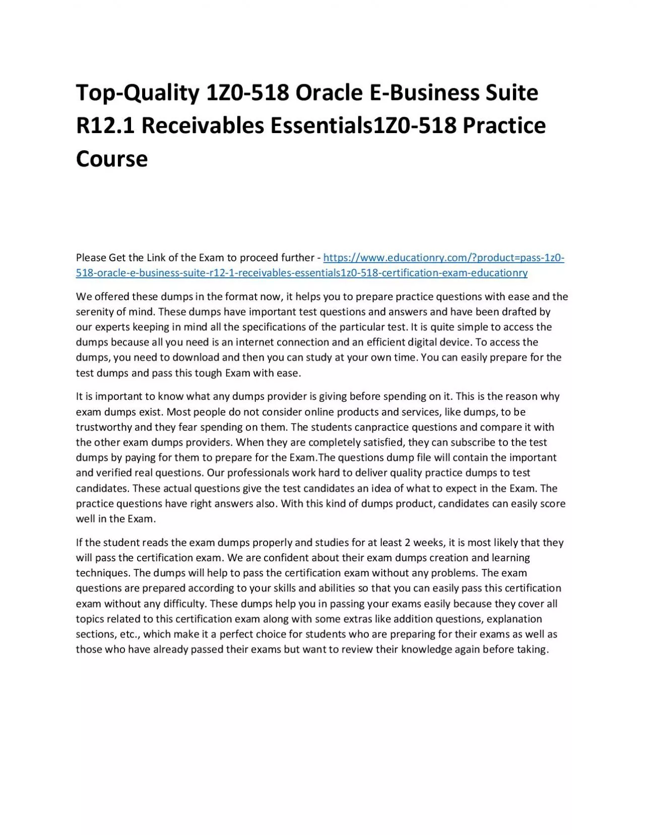 Top-Quality 1Z0-518 Oracle E-Business Suite R12.1 Receivables Essentials1Z0-518 Practice