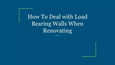 How To Deal with Load Bearing Walls When Renovating