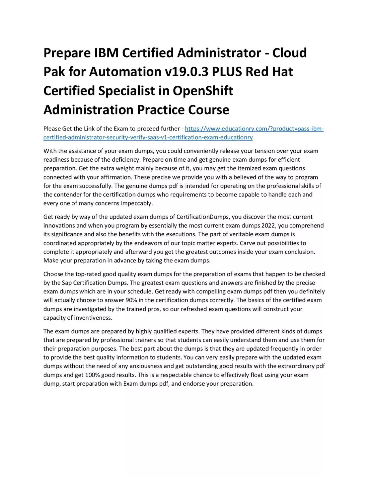 C1000-091: IBM Certified Administrator - Cloud Pak for Automation v19.0.3 PLUS Red Hat