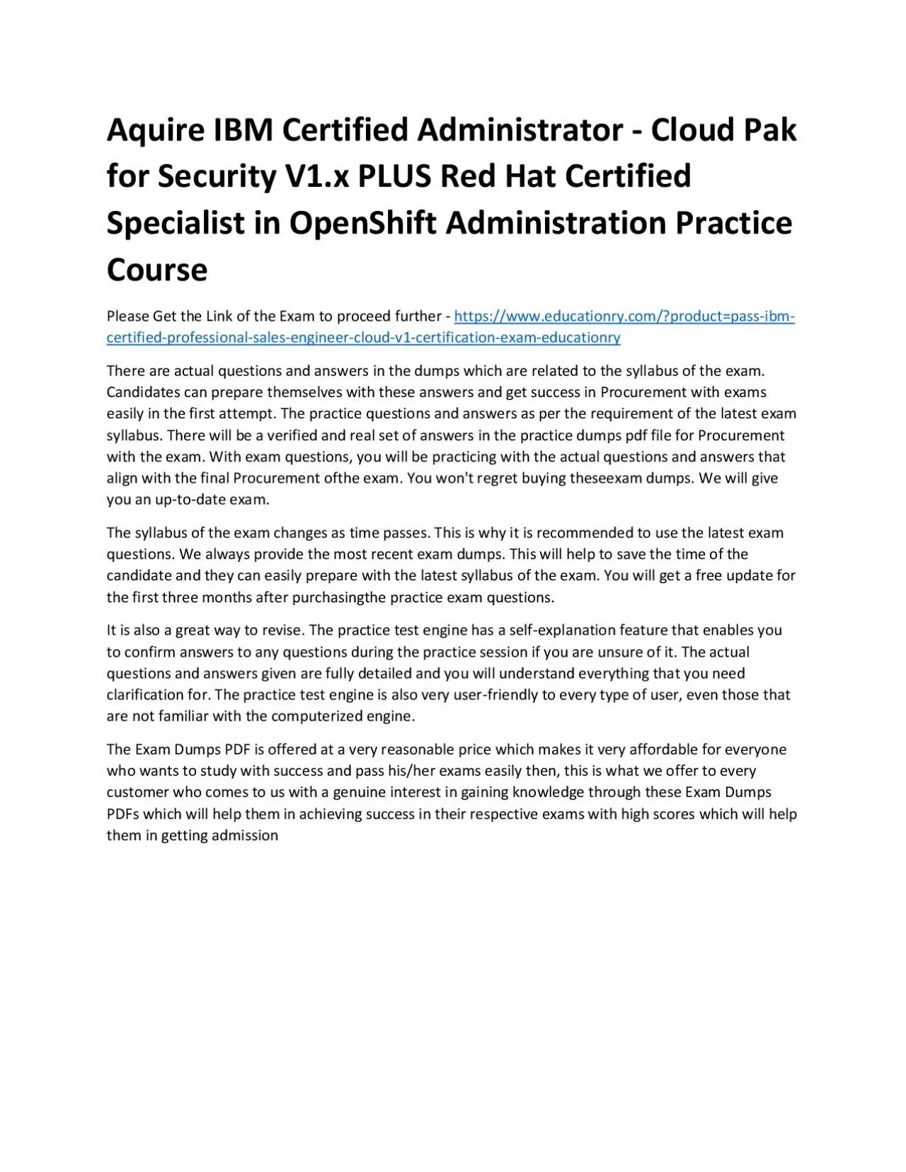 C0010400: IBM Certified Administrator - Cloud Pak for Security V1.x PLUS Red Hat Certified