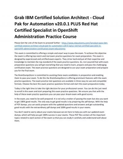 C0006900: IBM Certified Solution Architect - Cloud Pak for Automation v20.0.1 PLUS Red Hat Certified Specialist in OpenShift Administration