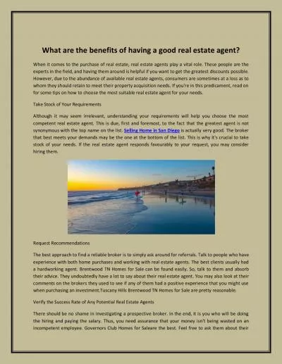 What are the benefits of having a good real estate agent?