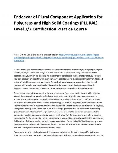 Plural Component Application for Polyureas and High Solid Coatings (PLURAL) Level 1/2 Certification