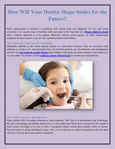 How Will Your Dentist Shape Smiles for the Future?