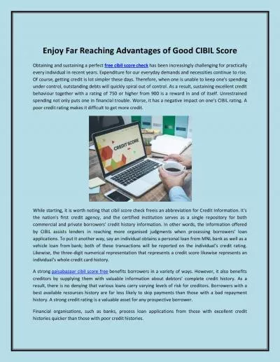 Enjoy Far Reaching Advantages of Good CIBIL Score